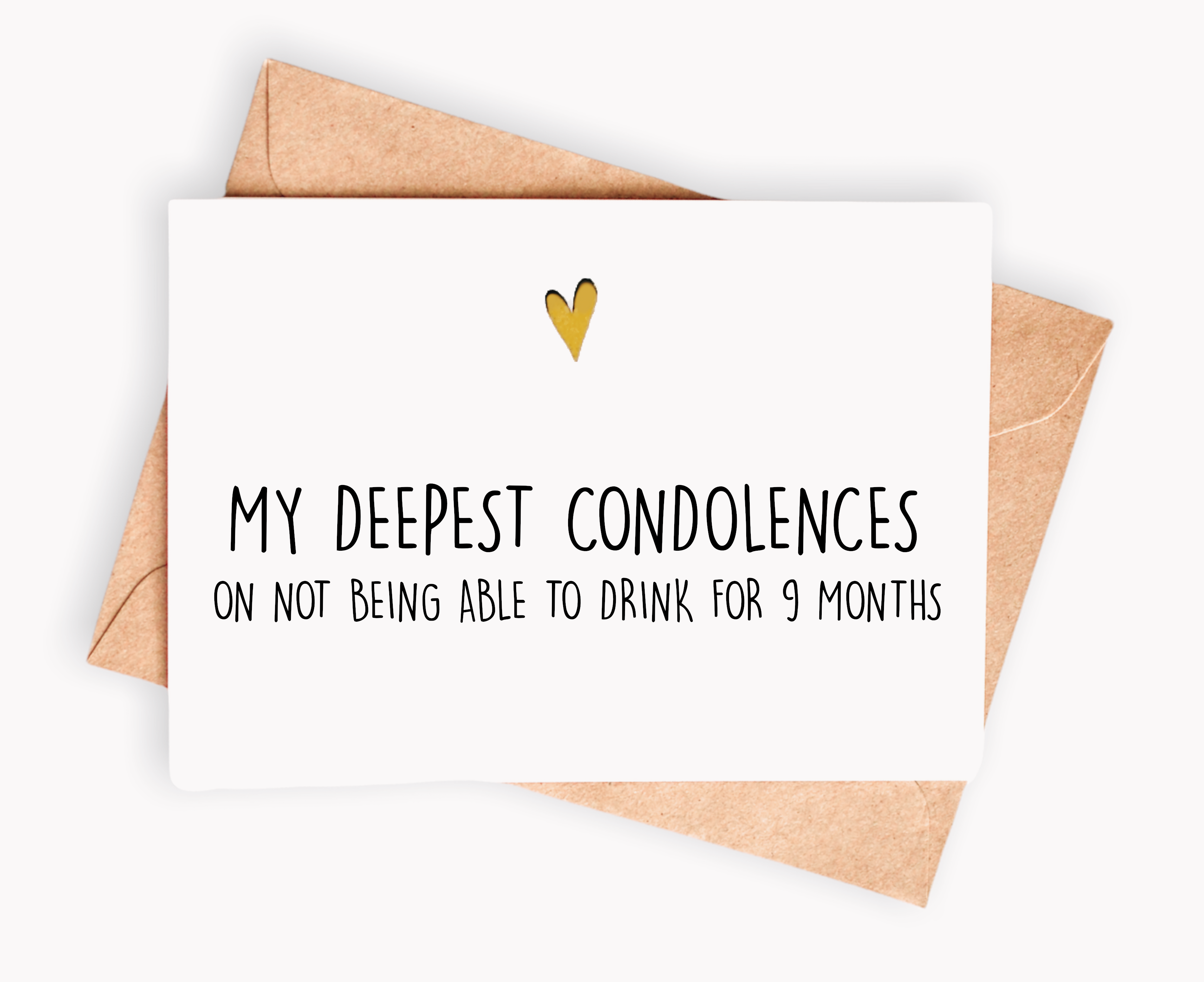 CARTE DE GROSSESSE DRÔLE - MY DEEPEST CONDOLENCES - Institut MAIA