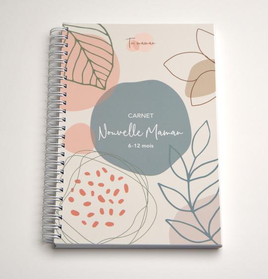 CARNET NOUVELLE MAMAN 6-12 MOIS - Institut MAIA