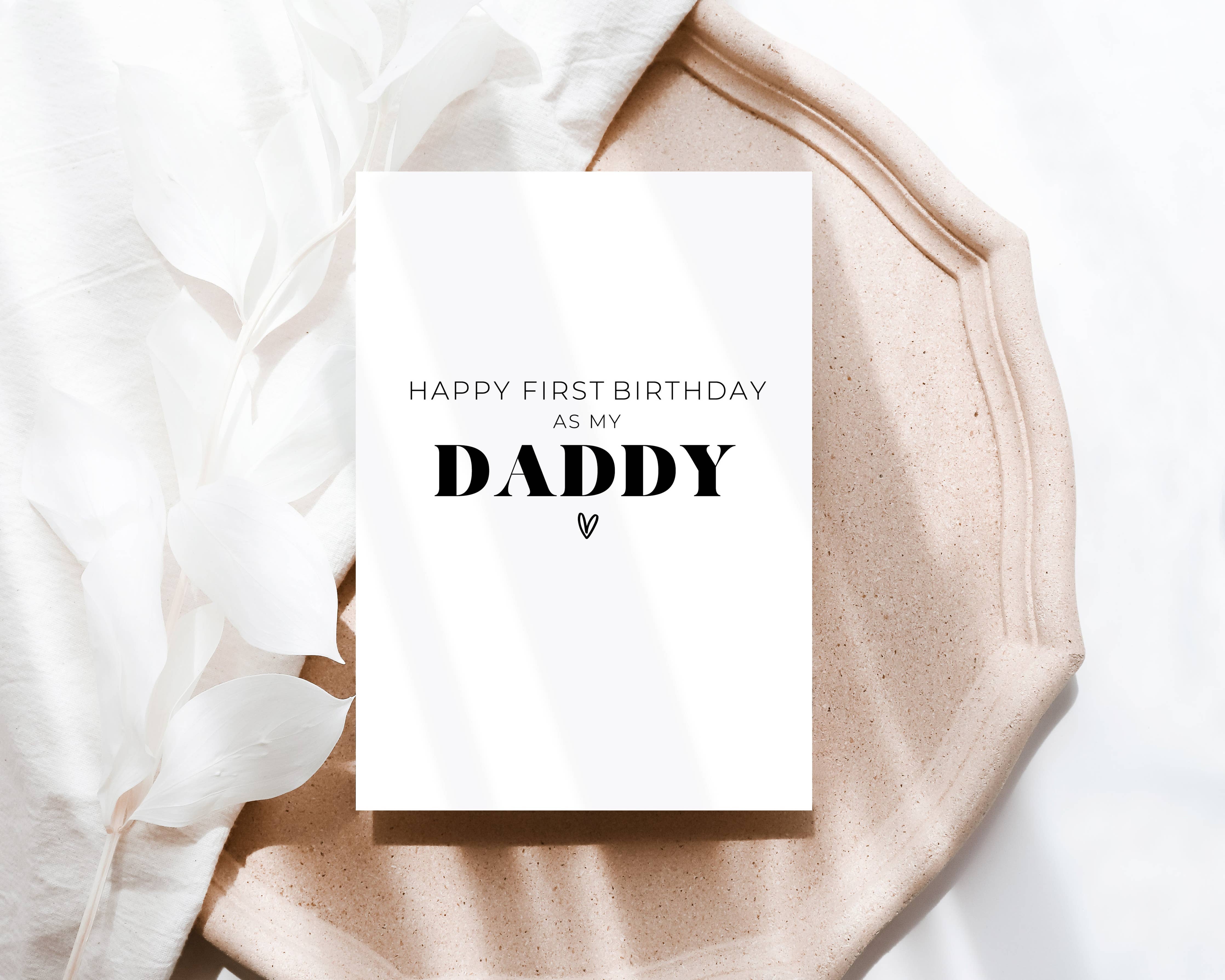 CARTE- HAPPY FIRST BIRTHDAY AS MY DADDY - Institut MAIA